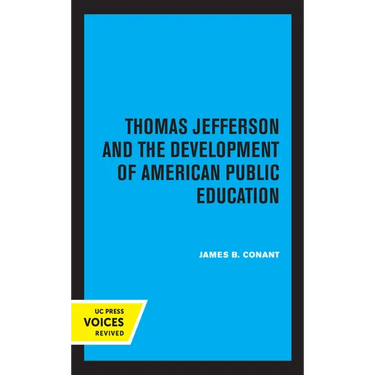 Thomas Jefferson and the Development of American Public Education