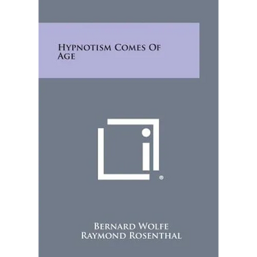 Hypnotism Comes of Age