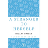 A Stranger to Herself