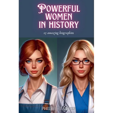 Powerful Women in History