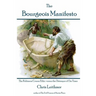 The Bourgeois Manifesto: The Robinson Crusoe Ethic versus the Distemper of Our Times