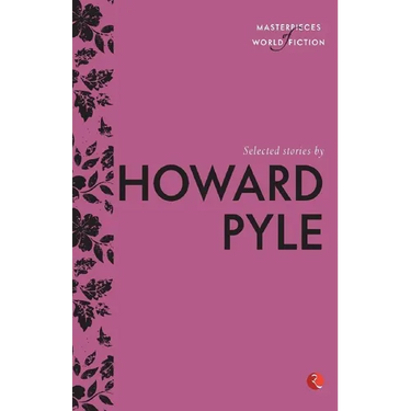 Selected Stories by Howard Pyle