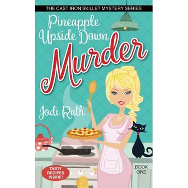 Pineapple Upside Down Murder