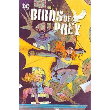 Birds of Prey Vol. 2: Birds of Prey Vol. 2 Worlds Without End