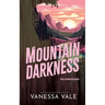 Mountain Darkness