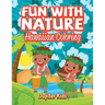 Fun With Nature: Hawaiian Coloring