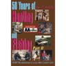 50 Years of Hunting and Fishing: MORE Mis-Adventures of a Guy Who Couldn't Quit