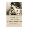 Lucy Maud Montgomery - Kilmeny of the Orchard