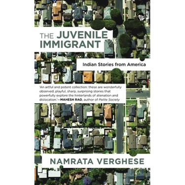 The Juvenile Immigrant: Indian Stories from America