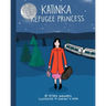 Katinka Refugee Princess