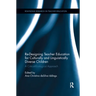 Re-Designing Teacher Education for Culturally and Linguistically Diverse Students: A Critical-Ecological Approach