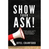 Show Your Ask!: Using Your Voice to Advocate for Yourself and Your Career