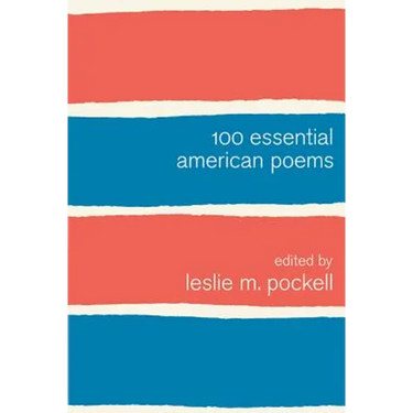 100 Essential American Poems