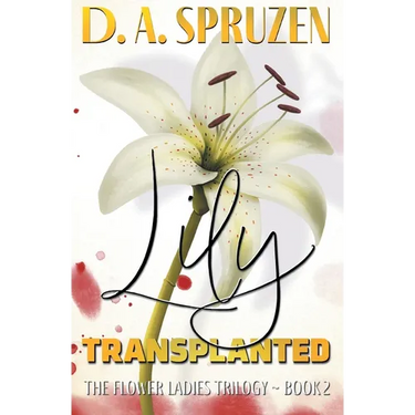 Lily Transplanted