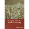 Thoughts from the Mount of Blessing