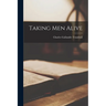 Taking Men Alive
