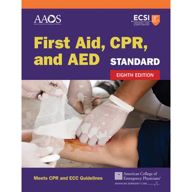 Standard First Aid, Cpr, and AED: .