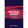 Critical Affect: The Politics of Method