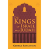 The Kings of Israel and Judah