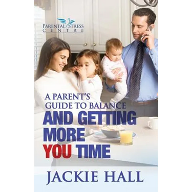 A Parent's Guide to Balance and Getting More 'You' Time
