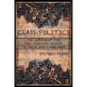 Class Politics: The Movement for the Students' Right to Their Own Language (2e)