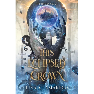 This Eclipsed Crown
