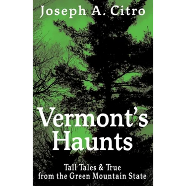 Vermont's Haunts