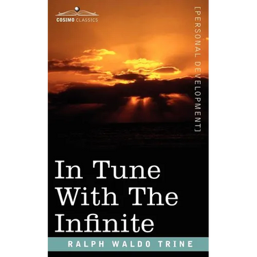 In Tune with the Infinite