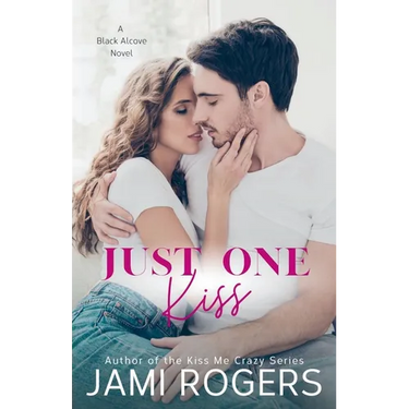 Just One Kiss: An Enemies to Lovers Romance