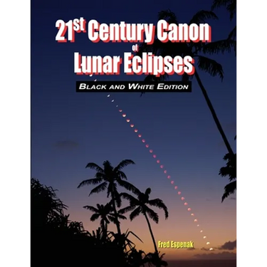 21st Century Canon of Lunar Eclipses - Black and White Edition