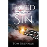 Freed From Sin: A Primer on Holiness