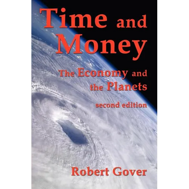 Time and Money: The Economy and the Planets (second edition)