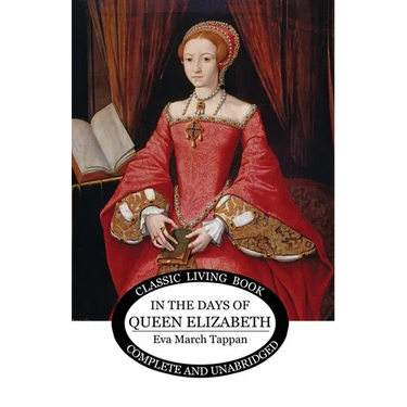 In The Days of Queen Elizabeth