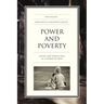 Power and Poverty: Divine and Human Rule in a World of Need