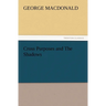 Cross Purposes and the Shadows