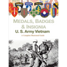 Medals, Badges and Insignia U. S. Army Vietnam