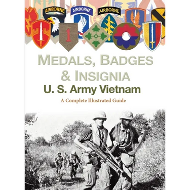 Medals, Badges and Insignia U. S. Army Vietnam