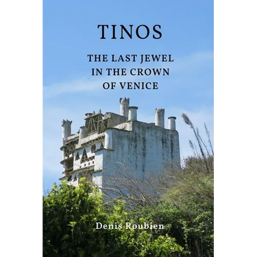 Tinos. The last jewel in the crown of Venice