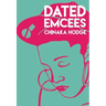 Dated Emcees