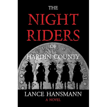 The Night Riders of Hardin County