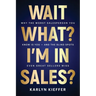 Wait, What? I'm in Sales?