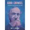Good Counsel: A Walking Dialogue with William James