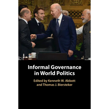 Informal Governance in World Politics