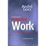 Reclaiming Work