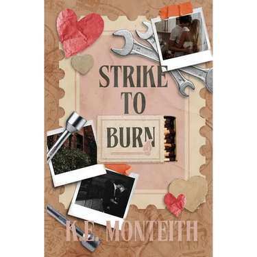 Strike To Burn