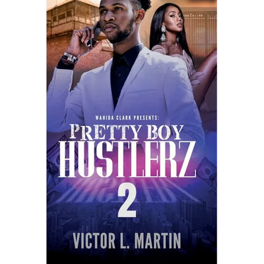Pretty Boy Hustlerz II