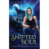 Shifted Soul