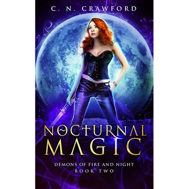 Nocturnal Magic: An Urban Fantasy Novel