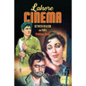 Lahore Cinema: Between Realism and Fable