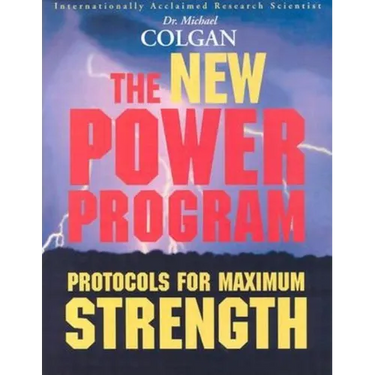 The New Power Program: New Protocols for Maximum Strength